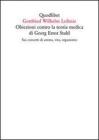 Obiezioni contro la teoria medica di Georg Ernst Stahl. Sui concetti di anima, vita, organismo. Testo latino a fronte