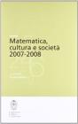 Matematica, cultura e societ� 2007-2008