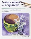 Natura morta ad acquarello