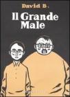Il grande male vol.2