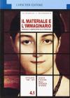 Il materiale e l'immaginario. Ediz. blu modulare. Per le Scuole superiori vol.4.1