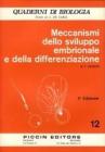 Meccanismi dello sviluppo embrionale e della differenziazione