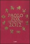 L' oroscopo 2012