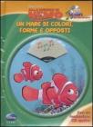 Alla ricerca di Nemo. Un mare di colori, forme e opposti. Tesori da ascoltare. Con CD Audio