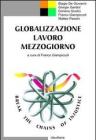Globalizzazione, lavoro, Mezzogiorno