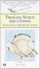 Fresche acque per l'anima