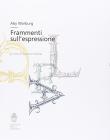 Frammenti sull'espressione. Ediz. tedesca