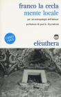Mente locale. Per un'antropologia dell'abitare. Con DVD Mente locale. Per un'antropologia dell'abitare. Con DVD