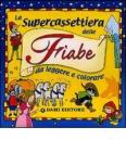 La supercassettiera delle fiabe. Da leggere e colorare