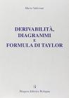 Derivabilit�, diagrammi e formula di Taylor