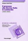 Il processo alla Giovine Italia in Lombardia (1833-1835)