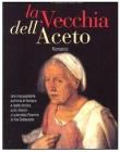 La vecchia dell'aceto