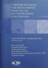 I criteri di scelta e di trattamento degli acciai da costruzione e da utensili vol.1