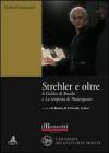 Strehler e oltre. Il �Galileo� di Brecht e la �Tempesta� di Shakespeare