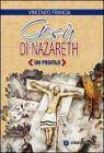 Ges� di Nazareth. Un profilo