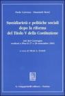 Sussidiariet� e politiche sociali dopo la riforma del titolo V della Costituzione. Atti del Convegno (Pisa, 27-28 settembre 2002)