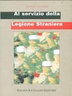 Al servizio della legione straniera Al servizio della legione straniera