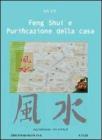 Feng shui e purificazione della casa