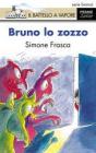 Bruno lo zozzo