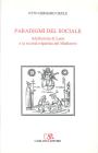 Paradigmi del sociale. Adalberone di Laon e la societ� tripartita del Medioevo