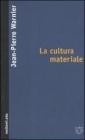 La cultura materiale