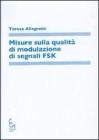 Misure sulla qualit� di modulazione di segnali FSK