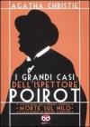 I grandi casi dell'ispettore Poirot. Assassinio sull'Orient Express-Morte sul Nilo- L'assassino di Roger Ackroyd