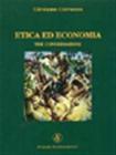 Etica ed economia. Tre conversazioni