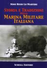 Storia e tradizioni della marina militare italiana