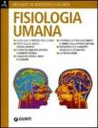 Fisiologia umana Fisiologia umana