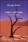 Cieli azzurri. Racconti di viaggio