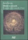 Libert� va cercando. Il catarismo nella �Commedia� di Dante