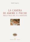 LA camera di amore e psiche nella Villa del Te a Mantova