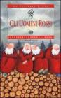Gli uomini rossi