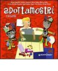 Adottamostri. Racconti