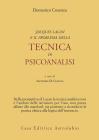 Jacques Lacan e il problema della tecnica in Psicoanalisi