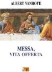 Messa, vita offerta