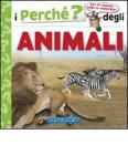I perch� degli animali