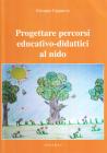 Progettare percorsi educativo-didattici al nido