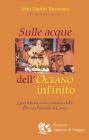 Sulle acque dell'oceano infinito. Una lettura indo-cristiana della buona novella di Ges�