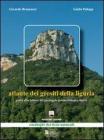 Atlante dei geositi della Liguria. Guida alla lettura del paesaggio geomorfologico ligure