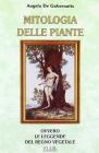 Mitologia delle piante. Le leggende del regno vegetale