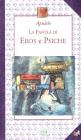 La favola di Eros e Psiche