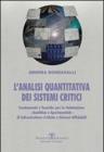 L' analisi quantitativa dei sistemi critici