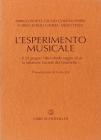 L' esperimento musicale. �Il 29 giugno 1864 diede primo saggio di s� la milanese Societ� del Quartetto�