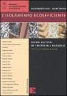 L' isolamento ecoefficiente. Guida all'uso dei materiali naturali