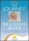 The Journey�... Guarisci la tua vita. Ediz. italiana e inglese