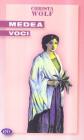 Medea. Voci