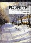 Prospettiva, profondit� e distanza
