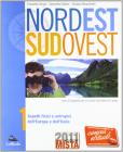 Nord est sud ovest. Con regioni italiane. Con espansione online. Per la Scuola media vol.1